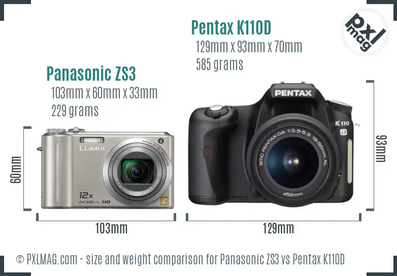 Panasonic ZS3 vs Pentax K110D size comparison