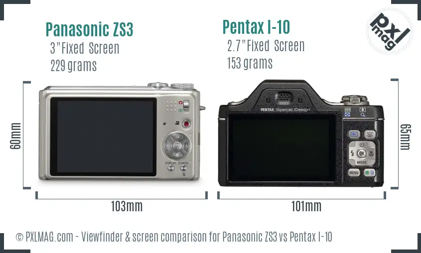 Panasonic ZS3 vs Pentax I-10 Screen and Viewfinder comparison