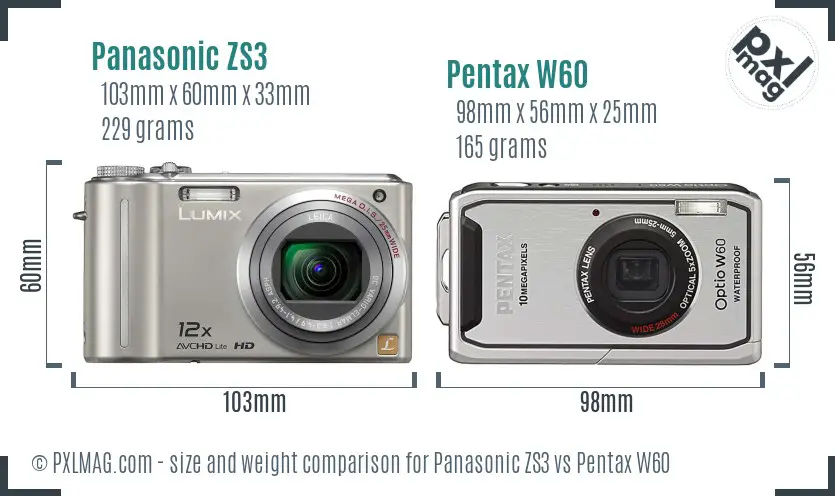 Panasonic ZS3 vs Pentax W60 size comparison