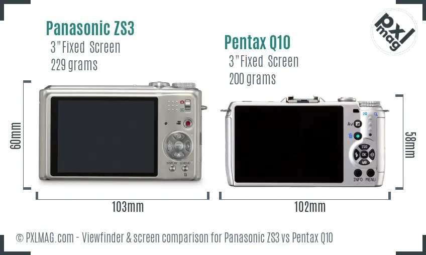 Panasonic ZS3 vs Pentax Q10 Screen and Viewfinder comparison