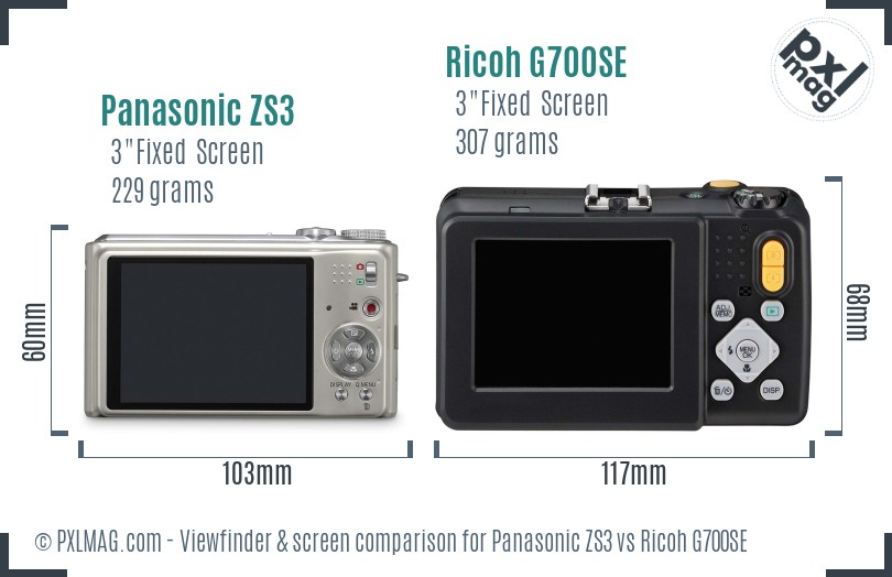 Panasonic ZS3 vs Ricoh G700SE Screen and Viewfinder comparison
