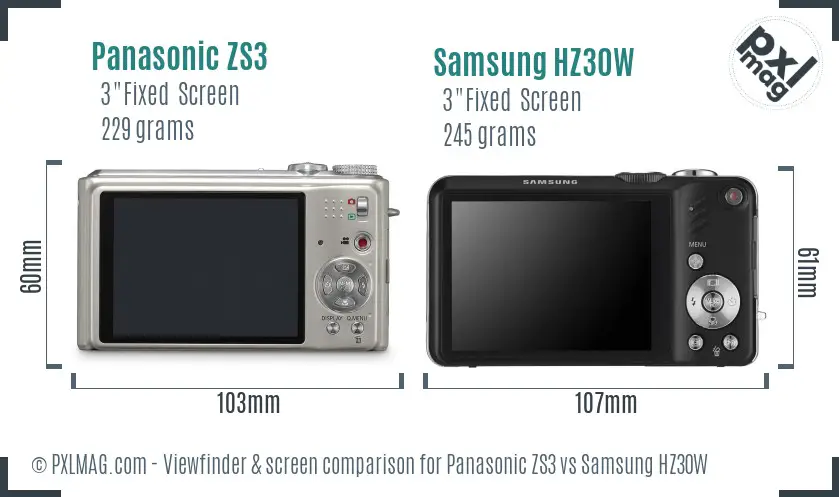 Panasonic ZS3 vs Samsung HZ30W Screen and Viewfinder comparison