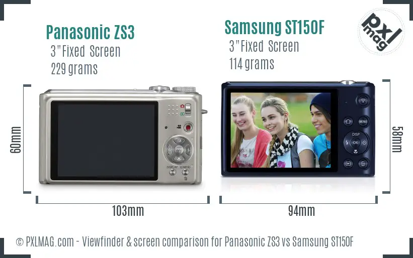 Panasonic ZS3 vs Samsung ST150F Screen and Viewfinder comparison