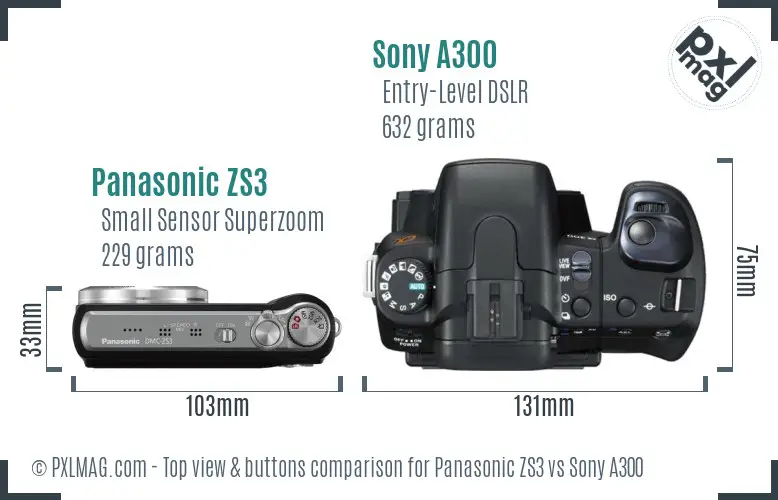 Panasonic ZS3 vs Sony A300 top view buttons comparison