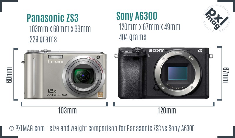 Panasonic ZS3 vs Sony A6300 size comparison Panasonic ZS3 vs Sony A6300 size comparison