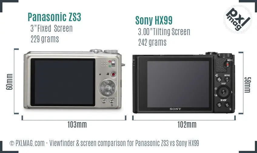 Panasonic ZS3 vs Sony HX99 Screen and Viewfinder comparison