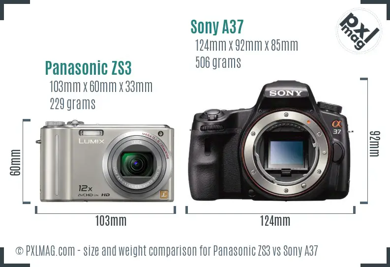 Panasonic ZS3 vs Sony A37 size comparison