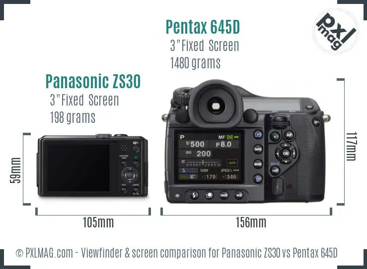 Panasonic ZS30 vs Pentax 645D Screen and Viewfinder comparison