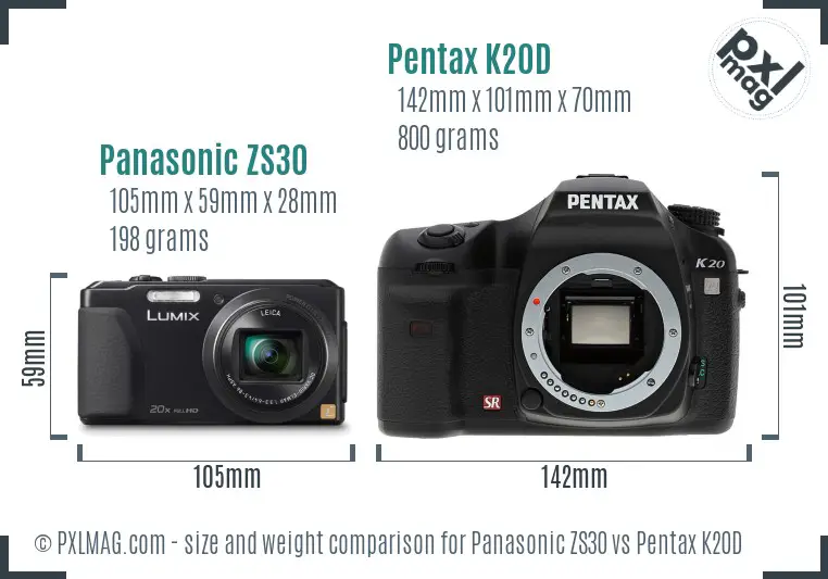 Panasonic ZS30 vs Pentax K20D size comparison