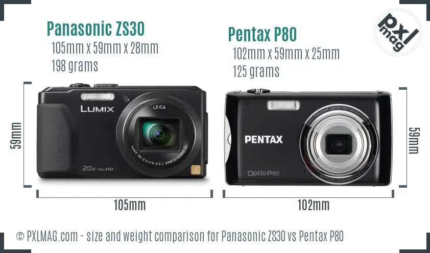 Panasonic ZS30 vs Pentax P80 size comparison