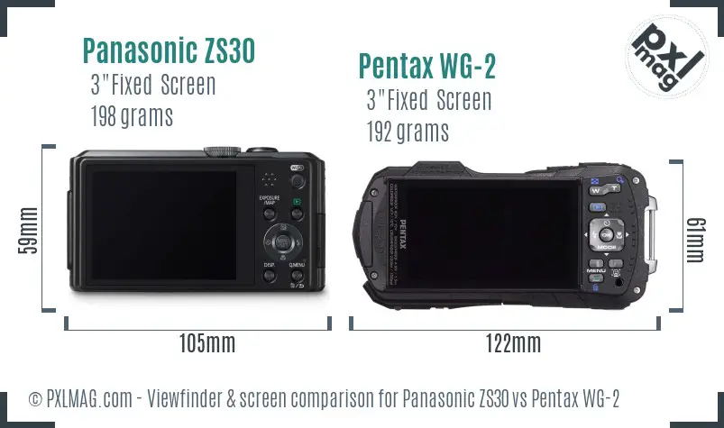 Panasonic ZS30 vs Pentax WG-2 Screen and Viewfinder comparison