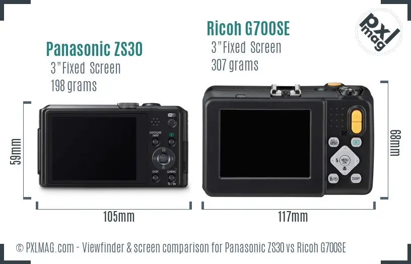 Panasonic ZS30 vs Ricoh G700SE Screen and Viewfinder comparison