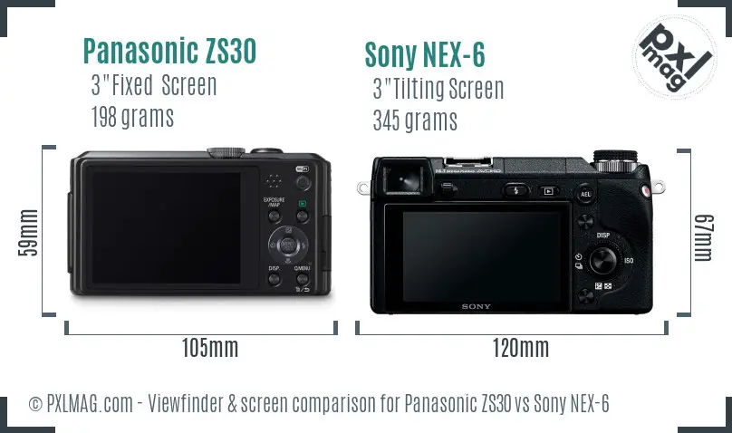 Panasonic ZS30 vs Sony NEX-6 Screen and Viewfinder comparison