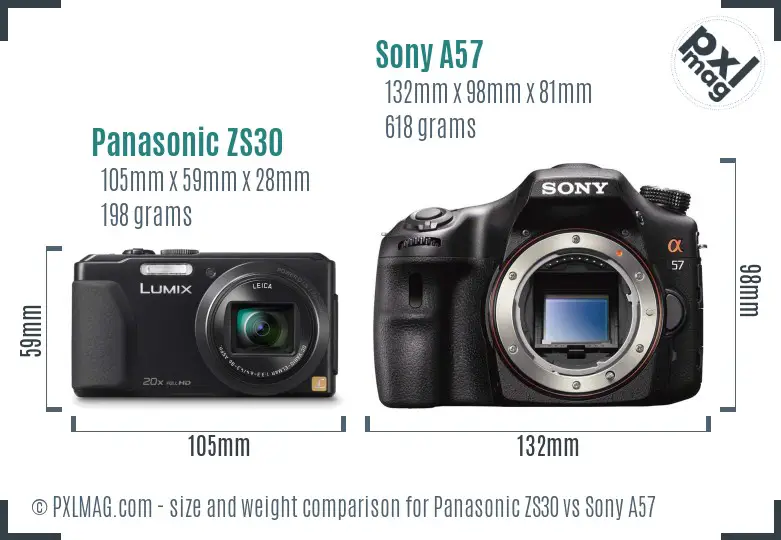 Panasonic ZS30 vs Sony A57 size comparison