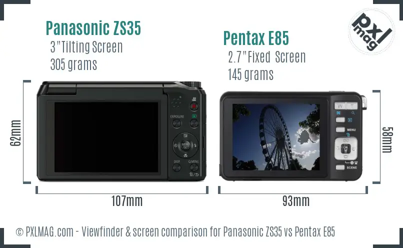 Panasonic ZS35 vs Pentax E85 Screen and Viewfinder comparison