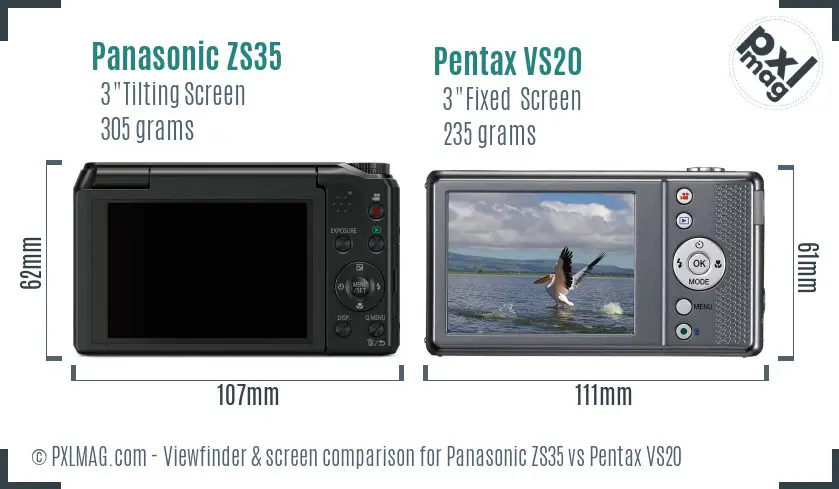 Panasonic ZS35 vs Pentax VS20 Screen and Viewfinder comparison
