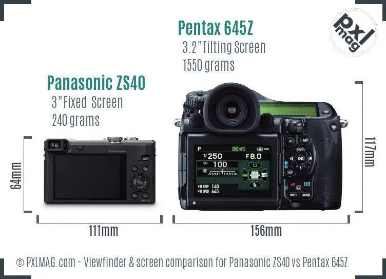 Panasonic ZS40 vs Pentax 645Z Screen and Viewfinder comparison