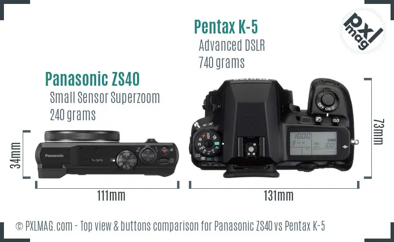Panasonic ZS40 vs Pentax K-5 top view buttons comparison