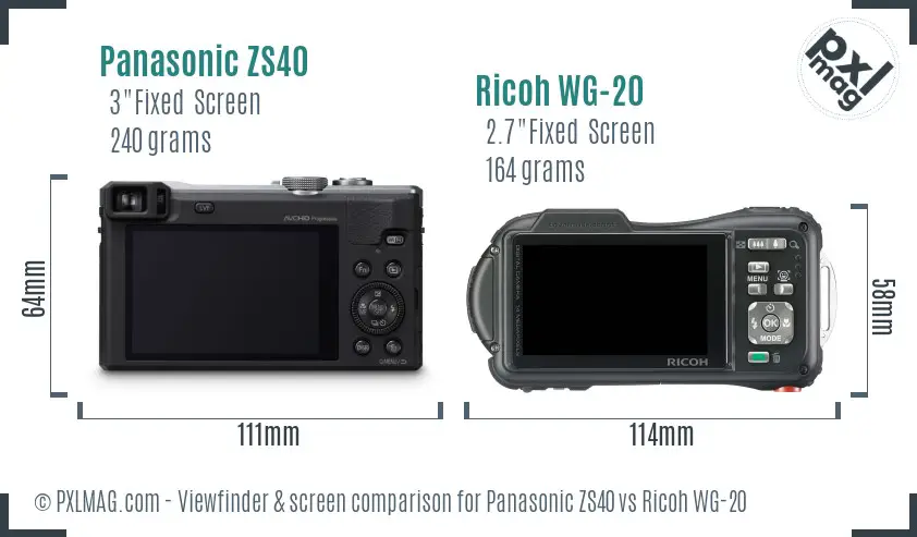 Panasonic ZS40 vs Ricoh WG-20 Screen and Viewfinder comparison Panasonic ZS40 vs Ricoh WG-20 Screen and Viewfinder comparison