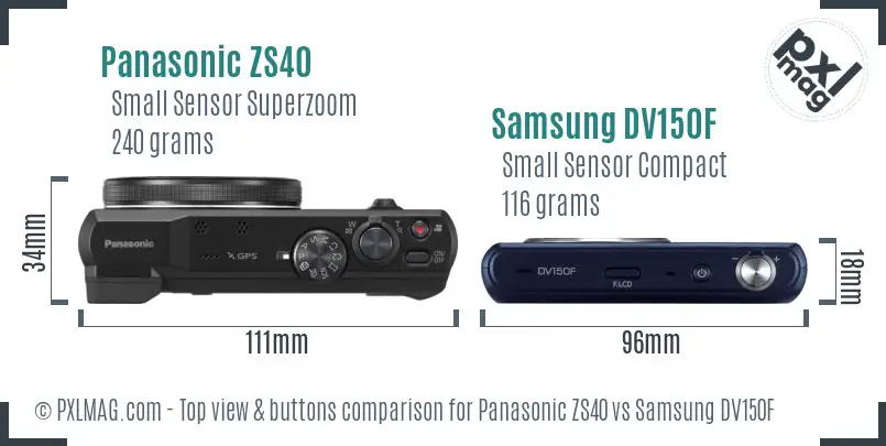 Panasonic ZS40 vs Samsung DV150F top view buttons comparison