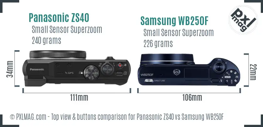 Panasonic ZS40 vs Samsung WB250F top view buttons comparison