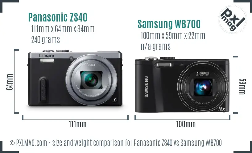 Panasonic ZS40 vs Samsung WB700 size comparison