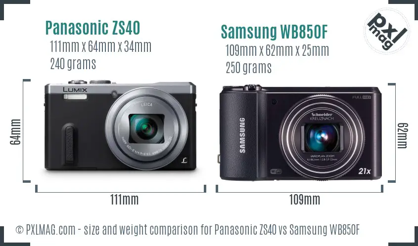 Panasonic ZS40 vs Samsung WB850F size comparison Panasonic ZS40 vs Samsung WB850F size comparison