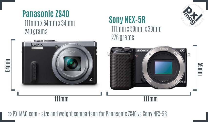 Panasonic ZS40 vs Sony NEX-5R size comparison