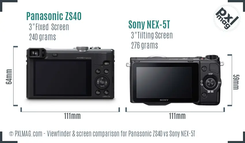 Panasonic ZS40 vs Sony NEX-5T Screen and Viewfinder comparison