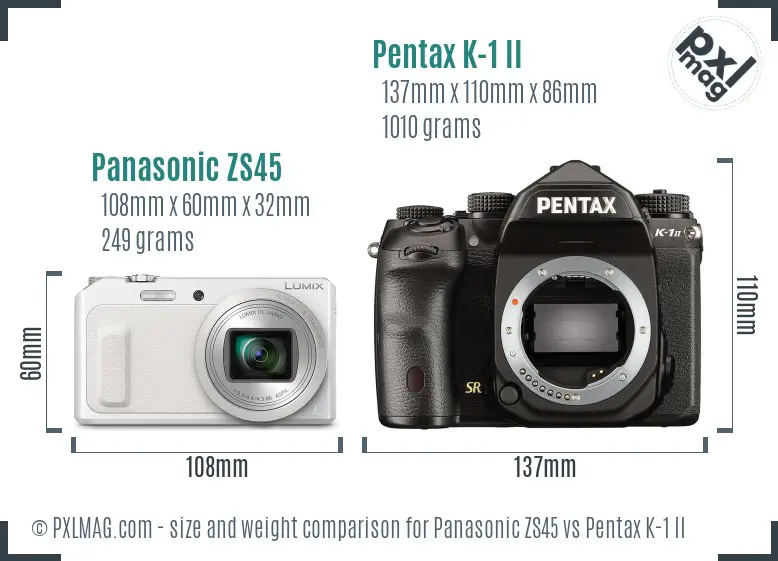 Panasonic ZS45 vs Pentax K-1 II size comparison