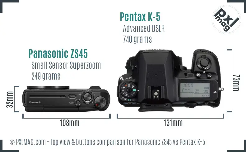 Panasonic ZS45 vs Pentax K-5 top view buttons comparison