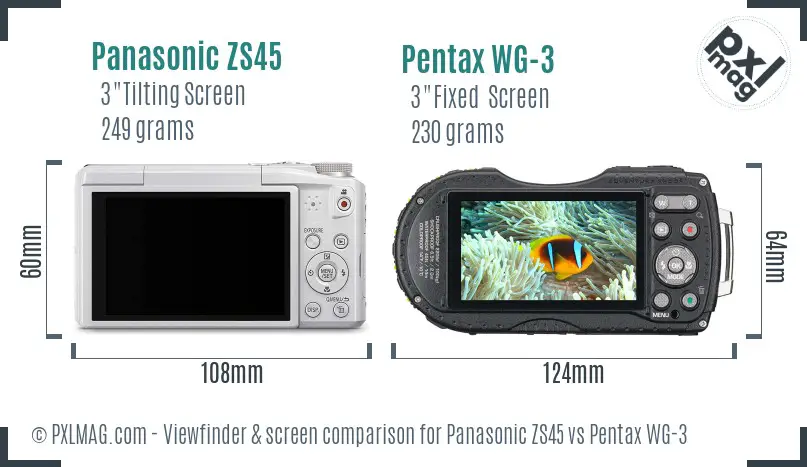 Panasonic ZS45 vs Pentax WG-3 Screen and Viewfinder comparison