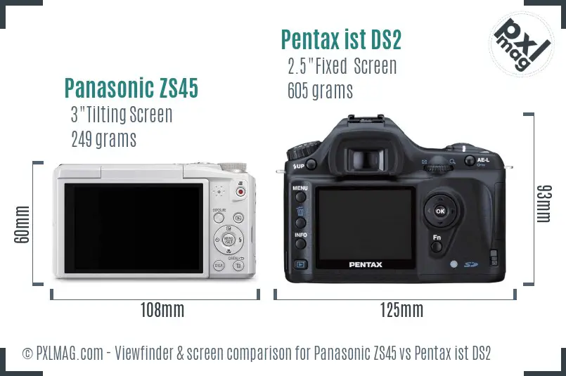 Panasonic ZS45 vs Pentax ist DS2 Screen and Viewfinder comparison