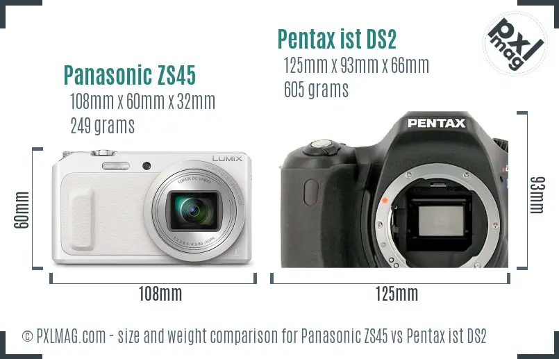 Panasonic ZS45 vs Pentax ist DS2 size comparison