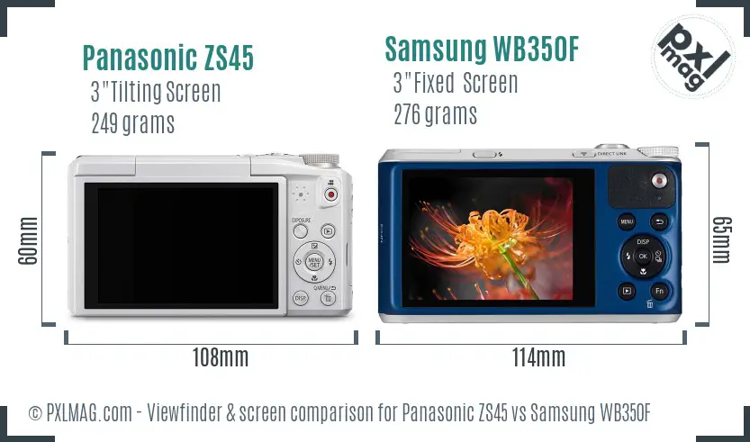 Panasonic ZS45 vs Samsung WB350F Screen and Viewfinder comparison