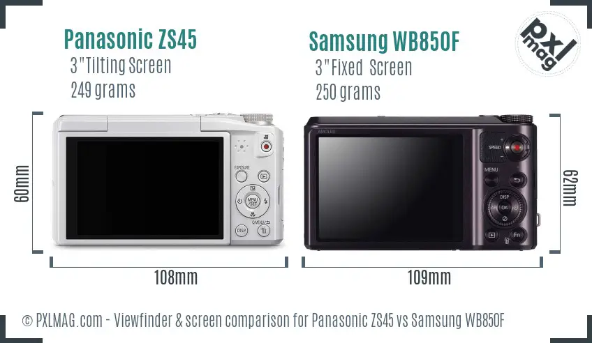 Panasonic ZS45 vs Samsung WB850F Screen and Viewfinder comparison
