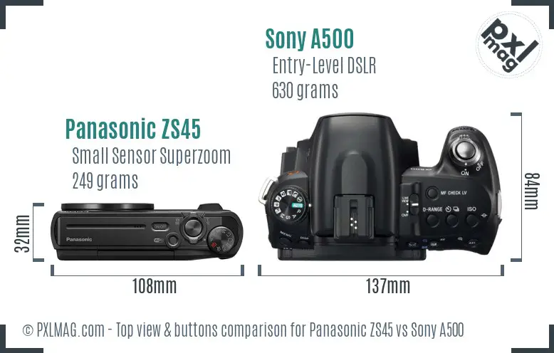 Panasonic ZS45 vs Sony A500 top view buttons comparison