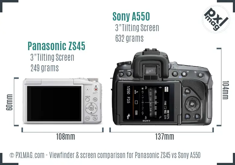 Panasonic ZS45 vs Sony A550 Screen and Viewfinder comparison