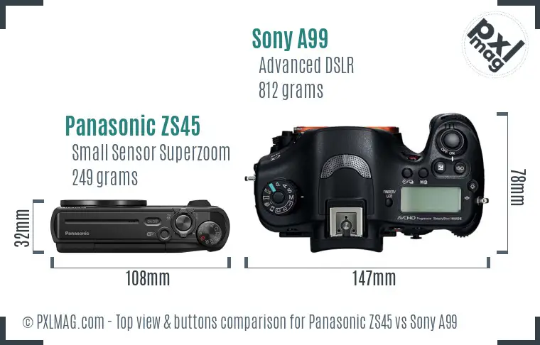 Panasonic ZS45 vs Sony A99 top view buttons comparison