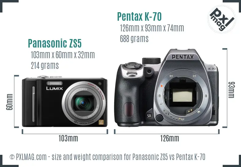 Panasonic ZS5 vs Pentax K-70 size comparison