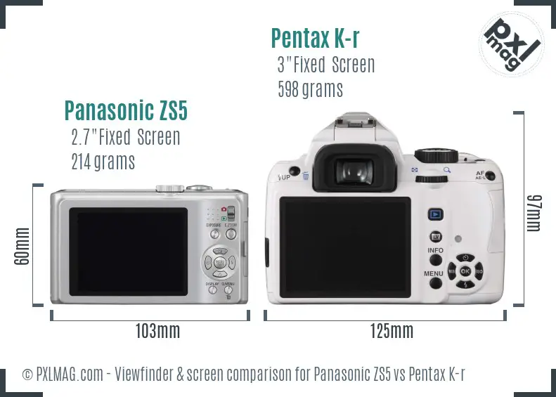 Panasonic ZS5 vs Pentax K-r Screen and Viewfinder comparison