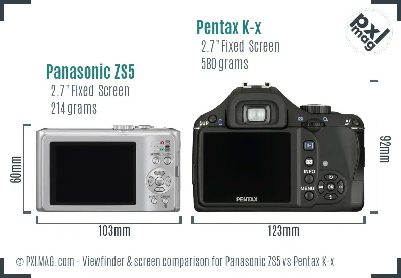 Panasonic ZS5 vs Pentax K-x Screen and Viewfinder comparison