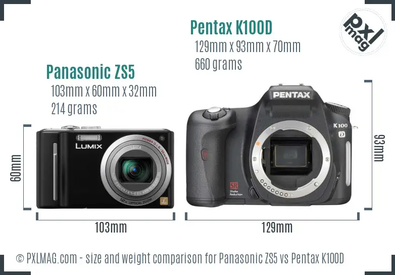 Panasonic ZS5 vs Pentax K100D size comparison