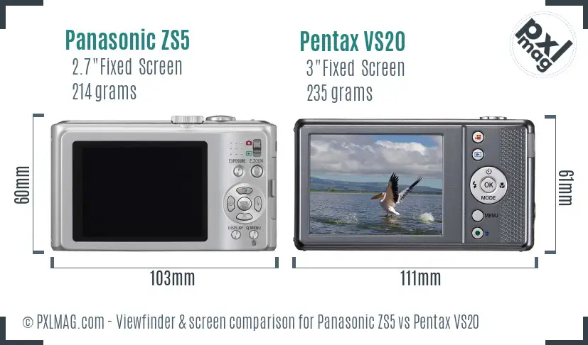 Panasonic ZS5 vs Pentax VS20 Screen and Viewfinder comparison