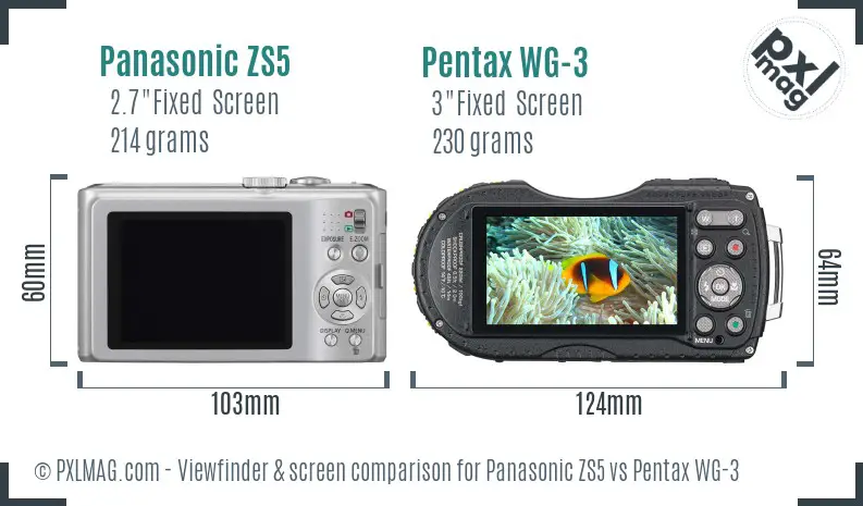Panasonic ZS5 vs Pentax WG-3 Screen and Viewfinder comparison