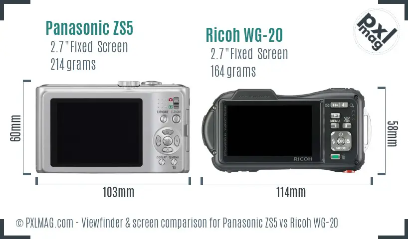 Panasonic ZS5 vs Ricoh WG-20 Screen and Viewfinder comparison