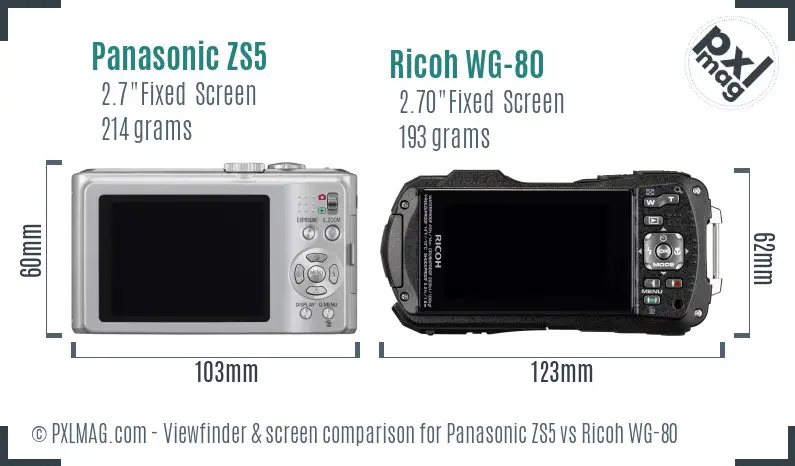 Panasonic ZS5 vs Ricoh WG-80 Screen and Viewfinder comparison