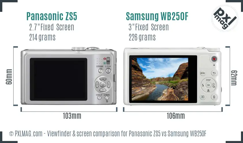 Panasonic ZS5 vs Samsung WB250F Screen and Viewfinder comparison Panasonic ZS5 vs Samsung WB250F Screen and Viewfinder comparison