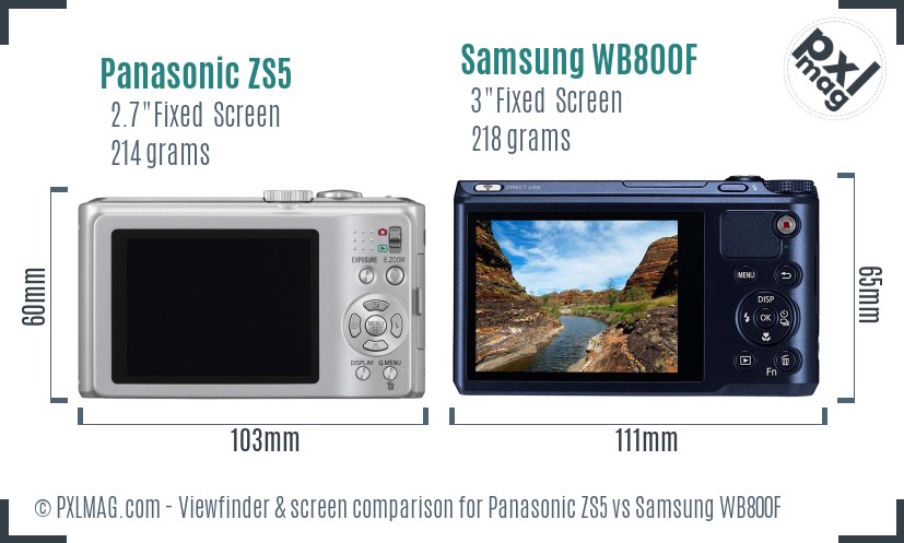 Panasonic ZS5 vs Samsung WB800F Screen and Viewfinder comparison