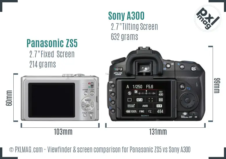 Panasonic ZS5 vs Sony A300 Screen and Viewfinder comparison